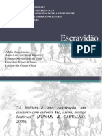 A Escravidão no Brasil: Origens, Experiências e Resistências