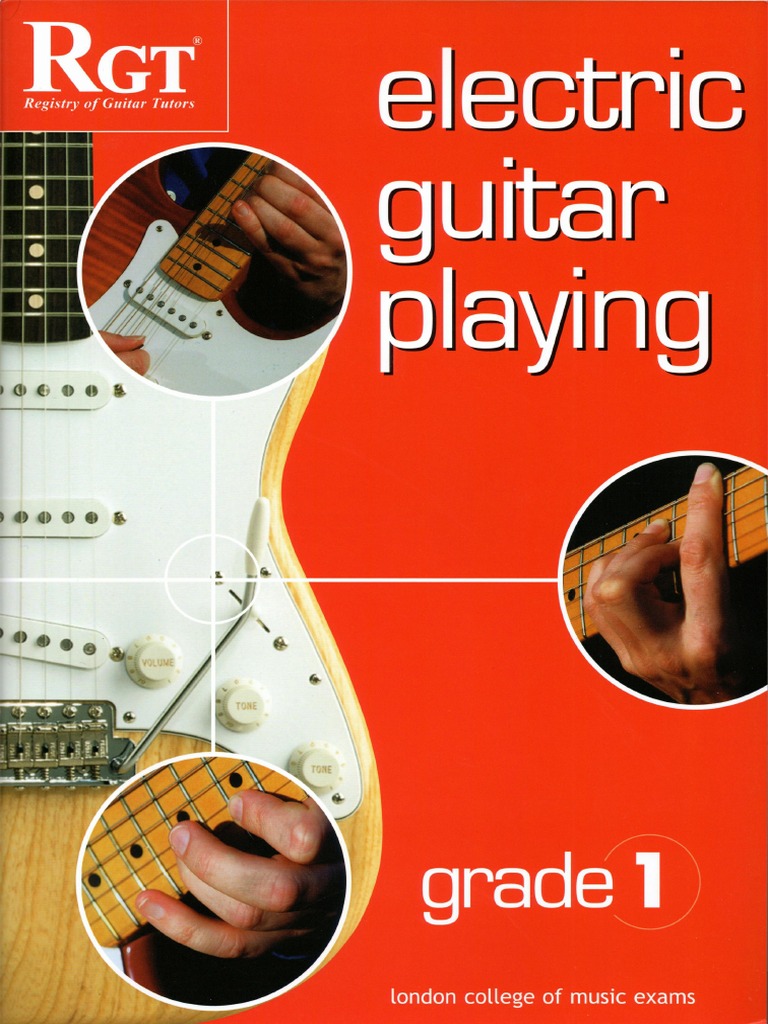 RGTLCM Electric Guitar Playing Grade 1 PDF PDF