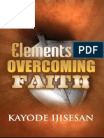 Elements of Overcoming Faith