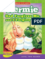 God Forgives Me and I Forgive You