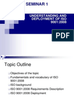 Seminar 1 Understanding and Deployment of ISO 9001 20081105201310273425052013102732 (1)