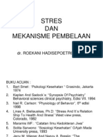 C. Stres Dan Mekanisme Pembelaan