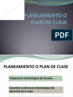 El Planeamiento o Plan de Clase