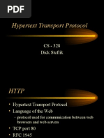 Hypertext Transport Protocol: CS - 328 Dick Steflik