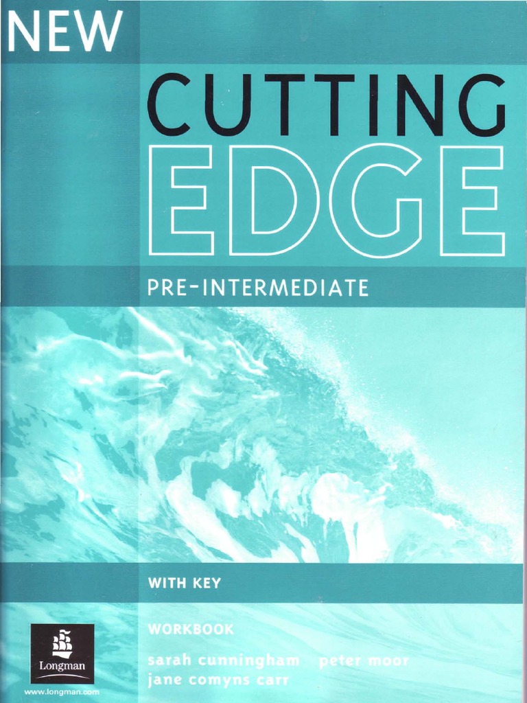 Workbooks cutting edge workbook : 78047544 02 New Cutting Edge Pre Intermediate Workbook