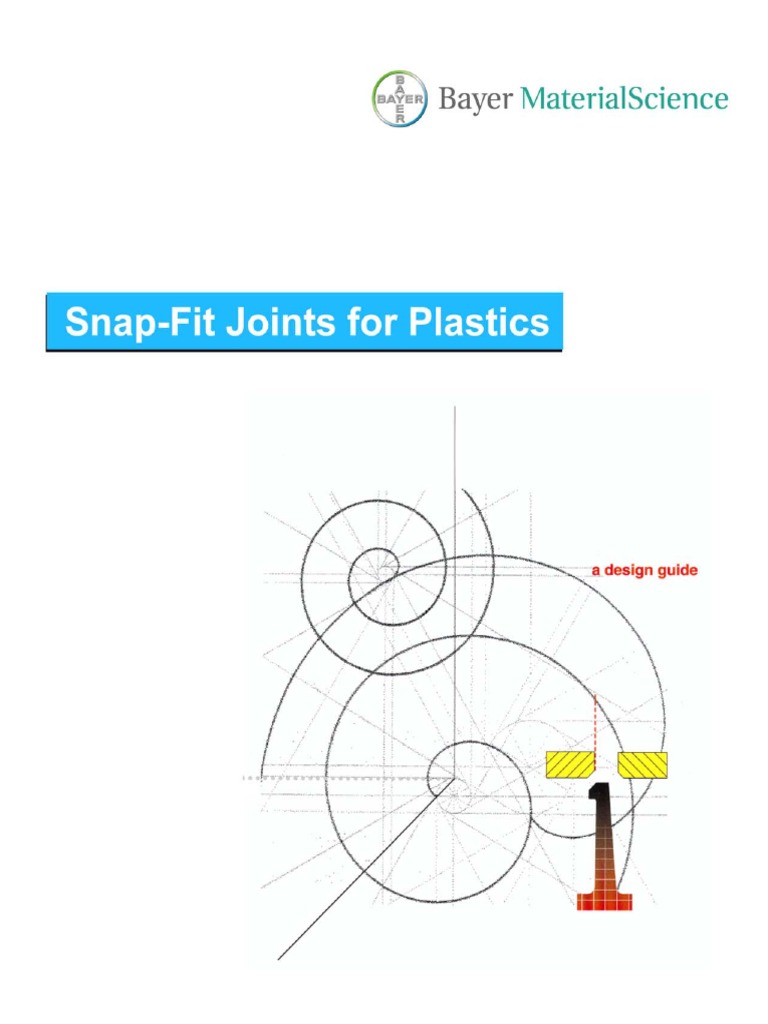 Plastic Snap Fit Design Deformation (Engineering) Yield (Engineering)