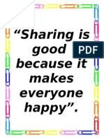 Sharing Is Good Because It Makes Everyone Happy