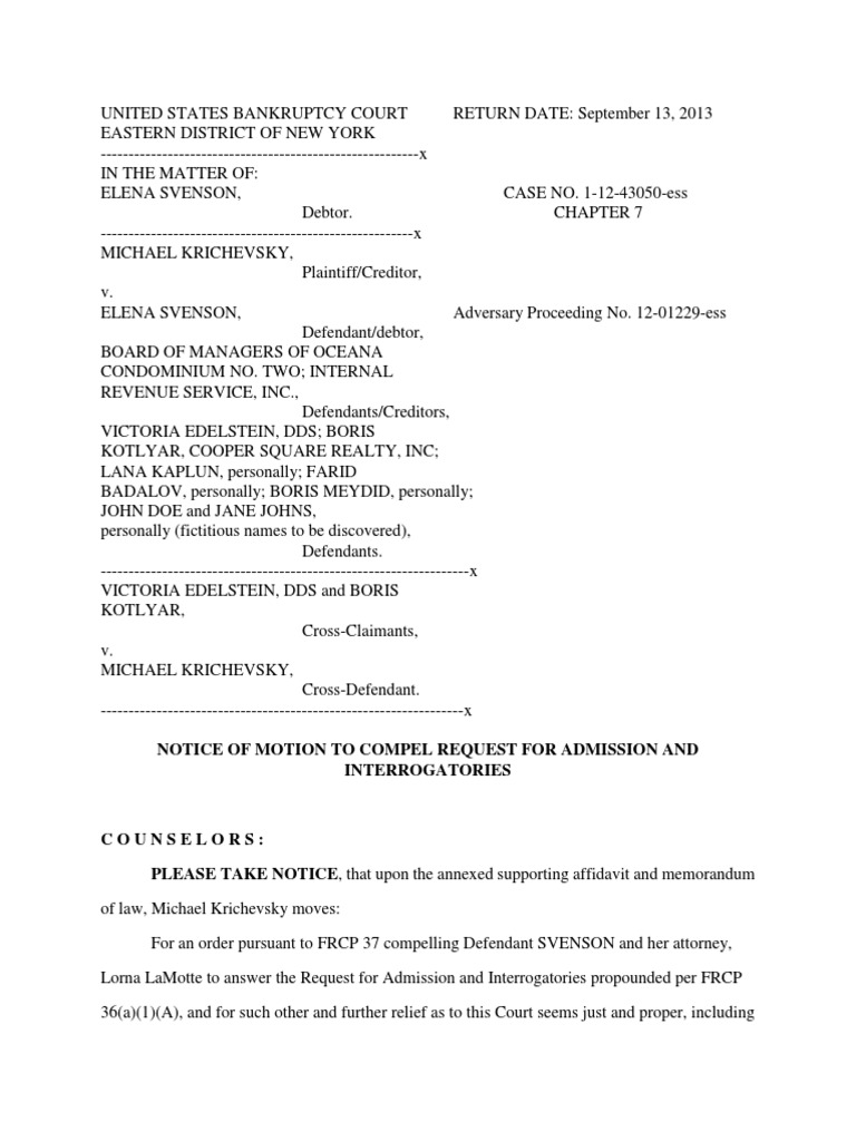 NOTICE OF MOTION TO COMPEL REQUEST FOR ADMISSION AND INTERROGATORIES
