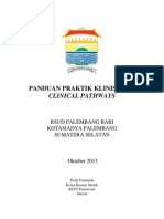 Dody Firmanda 2013 - PPK Dan Clinical Pathways RSUD Palembang Bari, Sumatera Selatan