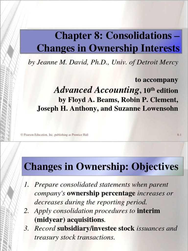 Beams10e Ch08 Changes In Ownership Interest Book Value Consolidation Business