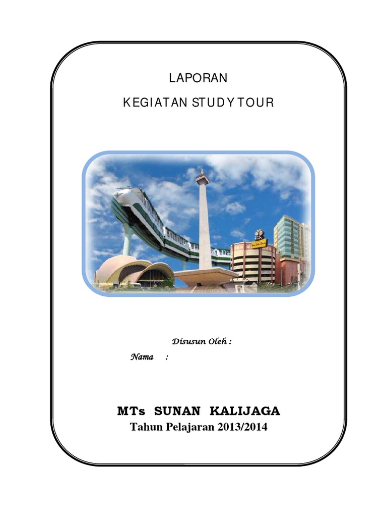 Laporan Study Tour Ke Jakarta