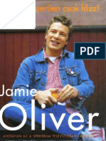 Jamie Oliver - és egyszerűen csak főzz