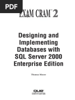 Designing and ImplementingDatabases With SQL Server 2000 Enterprise Edition