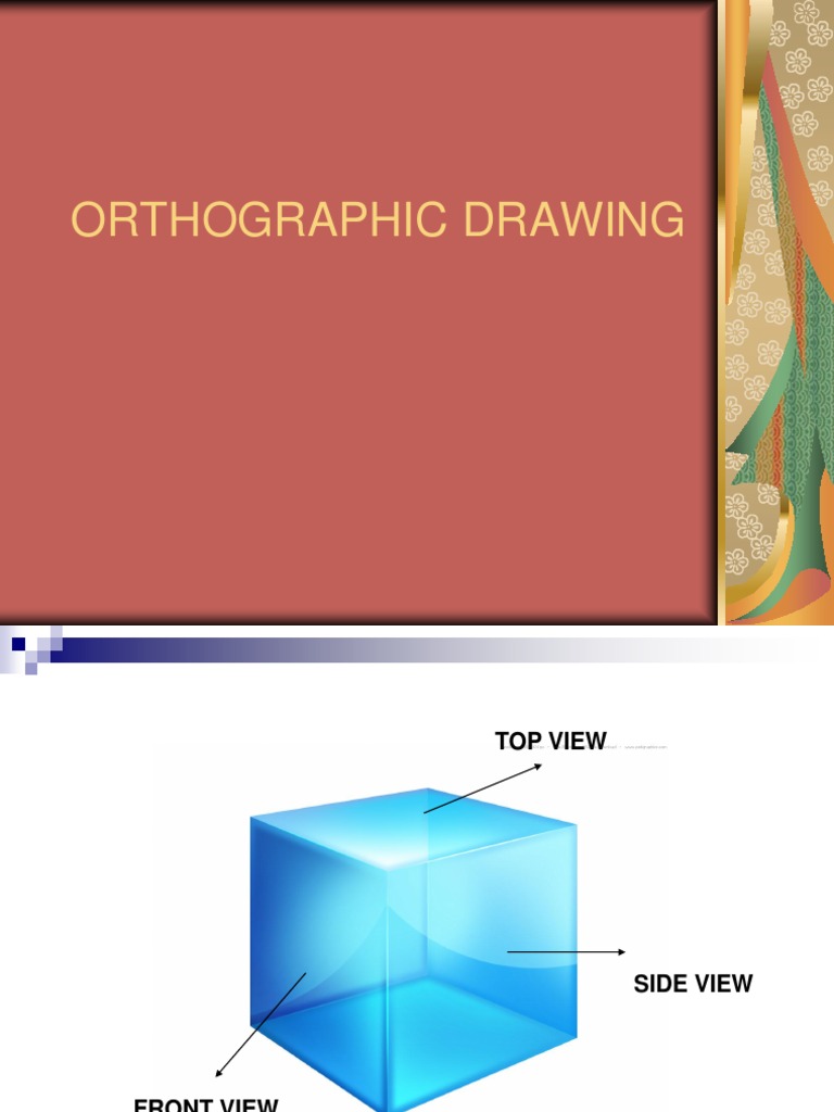 Orthographic Drawing: 3 Main Views Guide | PDF