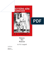 F.E. Campbell - Fetters Are Forever - HIT 180