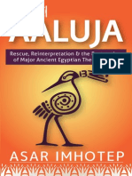 Aaluja: Rescue, Reinterpretation and The Restoration of Major Ancient Egyptian Themes, Vol. 1 - Introduction