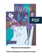 Manual do Xavequeiro - Fabiano Rampazzo & Ismael de Araújo