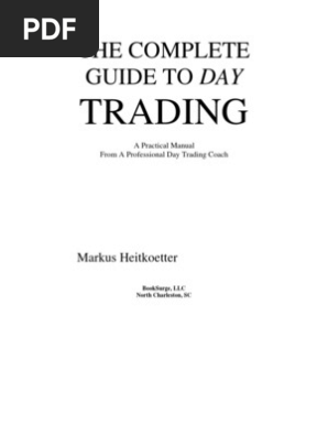The Complete Guide to Day Trading