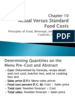 Chapter 10 Monitoring Foodservice Operations III Actual Versus Standard Food Costs