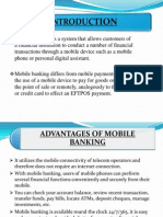 Mobile banking allows financial transactions from mobile devices