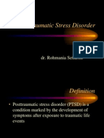 Post Traumatic Stress Disorder