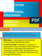 Presentation ON Motivational Strategies: Presented By:-Kannu Priya