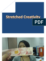 Stretched Creativity