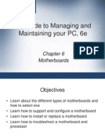 A+ Guide To Managing and Maintaining Your PC, 6e: Motherboards