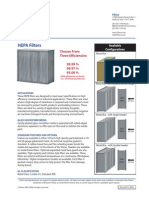 HEPA Filters: Choose From Three Efficiencies: 99.99 % 99.97 % 95.00 %