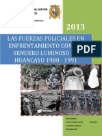 Las Fuerzas Policiales en Enfrentamiento Contra Sendero Luminoso en Huancayo 1980 1991