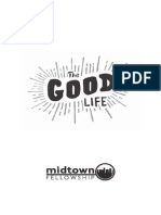The Good Life-Midtown