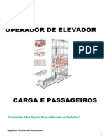 Operador de elevador: requisitos para instalação