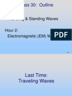 Class 30: Outline: Hour 1: Traveling & Standing Waves