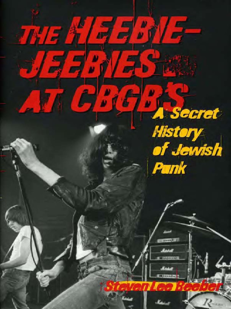 Photo John Lennon Et Che Guevara Original Heebie-Jeebies at CBGBs - A Secret History of Jewish Punk (2006) | PDF