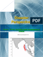 Disaster: Perspectives: Source: EK Noji, The Public Health Consequences of Disaster