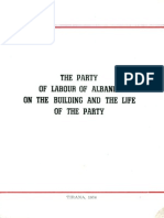 The Party of Labour of Albania on the Building and the Life of the Party (first part of file)