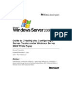 Guide To Creating and Configuring A Server Cluster Under Windows Server 2003 White Paper
