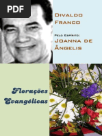 FLORAÇÕES EVANGÉLICAS (Joanna de Ângelis)