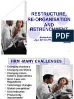 Restructure, Re-Organisation AND Retrenchment