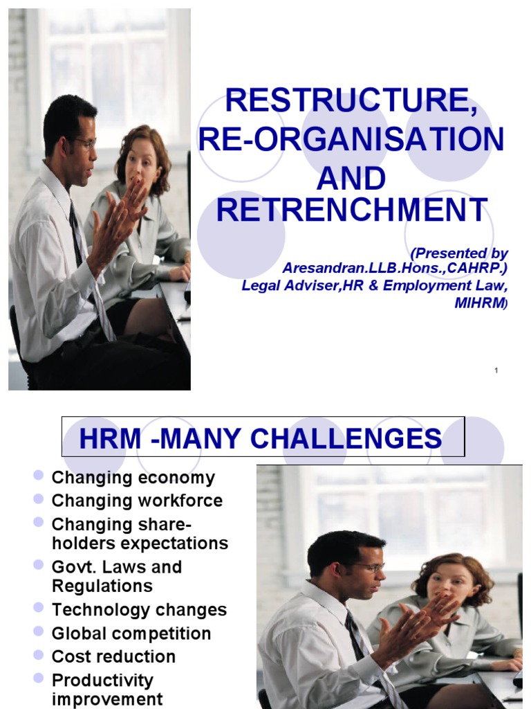 Restructure, Re-Organisation AND Retrenchment | PDF | Layoff | Employment