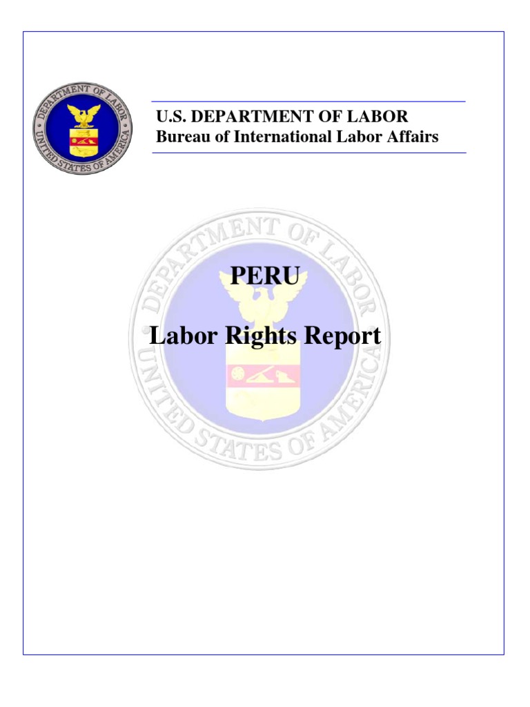 Peru Labor Rights Overview Report | PDF | Trade Union | Strike Action