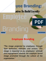 Employee Branding:: New Mantra To Build Loyalty