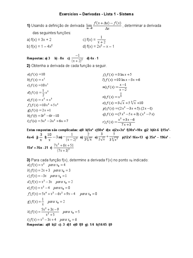 Determinar A Derivada Das Seguintes Funcoes A F X 3x 2 C F X B F X 1 4x D F X 2x X 1
