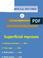 Superficial Mycoses: Dr. Emad Abdelhameed Morad