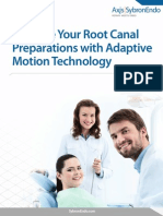 Improve Your Root Canal Preparations With Adaptive Motion Technology