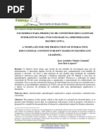 UM MODELO PARA PRODUÇÃO DE CONTEÚDOS EDUCACIONAIS INTERATIVOS PARA TVDi COM BASE NA APRENDIZAGEM SIGNIFICATIVA.
