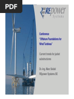 Repower - Offshore Foundations For Wind Turbines - Current Trends For Jacket Substructures