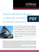 Responsabilidad Tributaria y Robos de Mercadería en Tránsito Aduanero