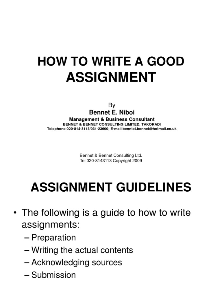 a good assignment