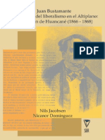 Jacobsen. Juan Bustamante y Los Limites Del Liberalismo en Altiplano